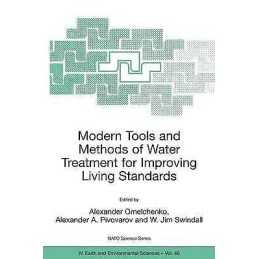 Modern Tools and Methods of Water Treatment for Improving Liv... - 9781402031151