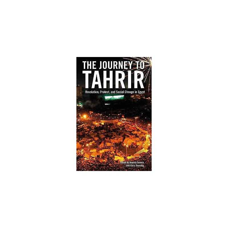 The Journey to Tahrir - 9781844678754