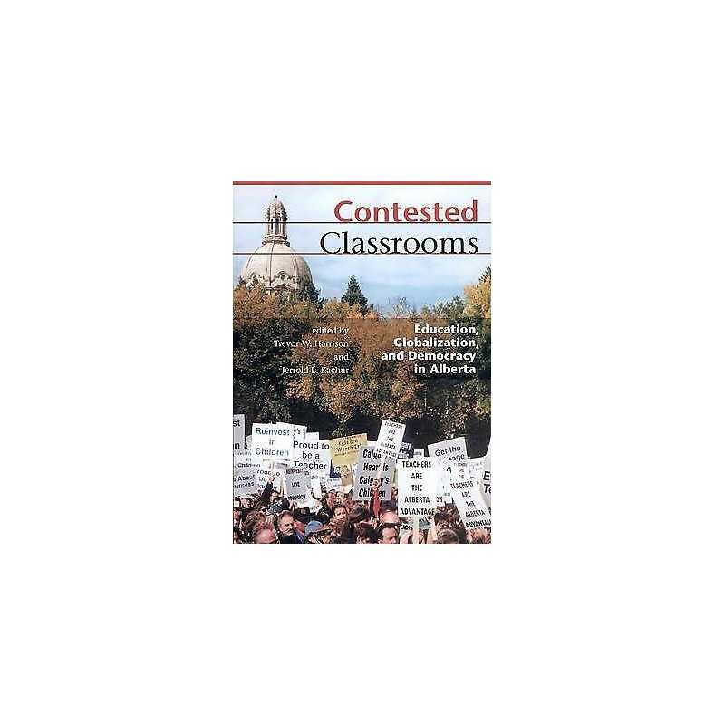 Contested Classrooms - 9780888643155