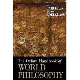 The Oxford Handbook of World Philosophy - 9780195328998