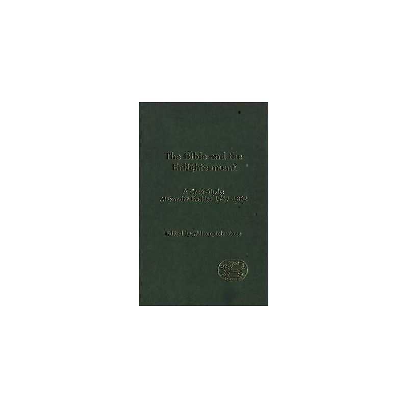 The Bible and the Enlightenment - 9780826466549