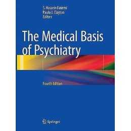 The Medical Basis of Psychiatry - 9781493979714