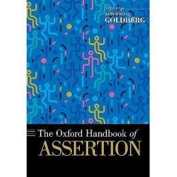 The Oxford Handbook of Assertion - 9780190675233