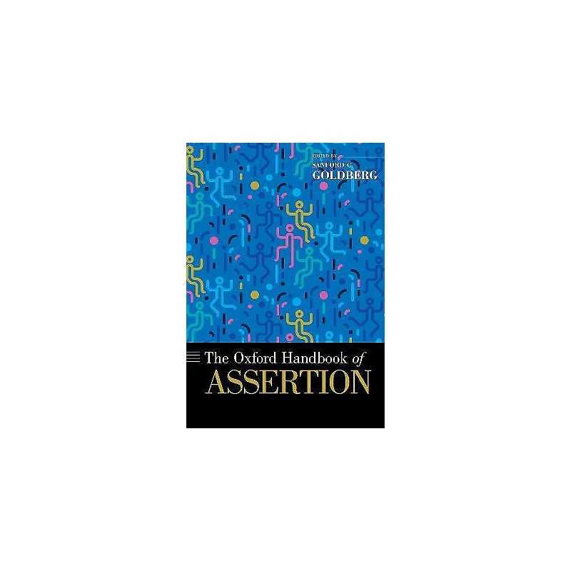 The Oxford Handbook of Assertion - 9780190675233