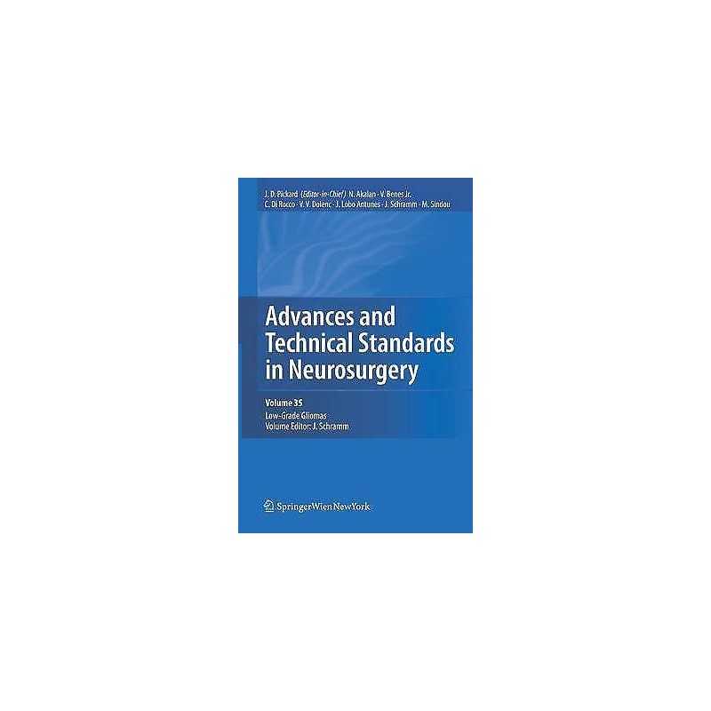 Advances and Technical Standards in Neurosurgery, Vol. 35 - 9783211994801