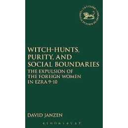 Witch-hunts, Purity, and Social Boundaries - 9781841272924