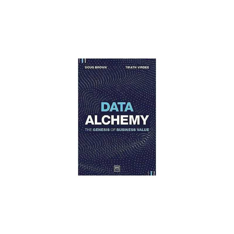 Data Alchemy - 9781912555833