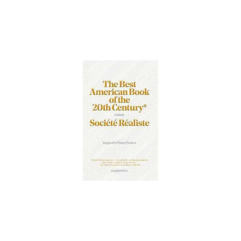 The Best American Book of the 20th Century - 9789491677267