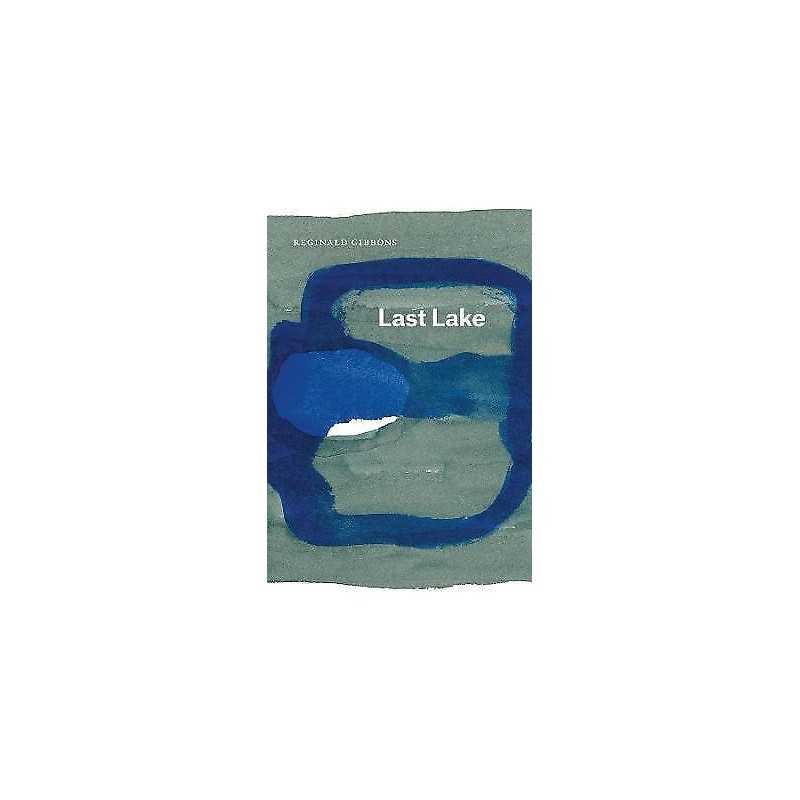 Last Lake - 9780226417455