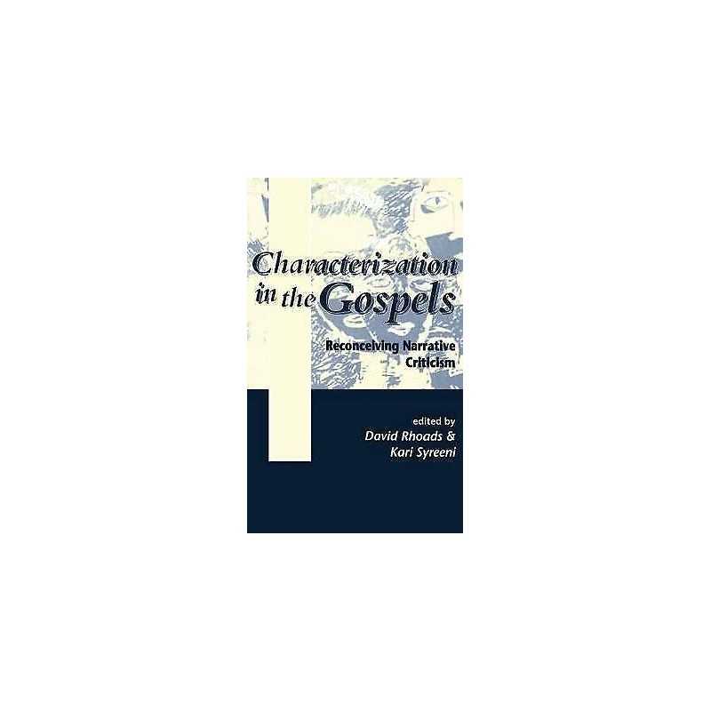 Characterization in the Gospels - 9781841270043