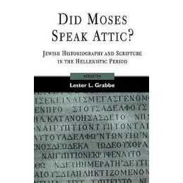 Did Moses Speak Attic? - 9781841271552