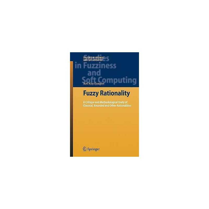 Fuzzy Rationality - 9783642099878