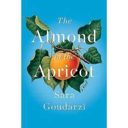 The Almond in the Apricot - 9781646051090
