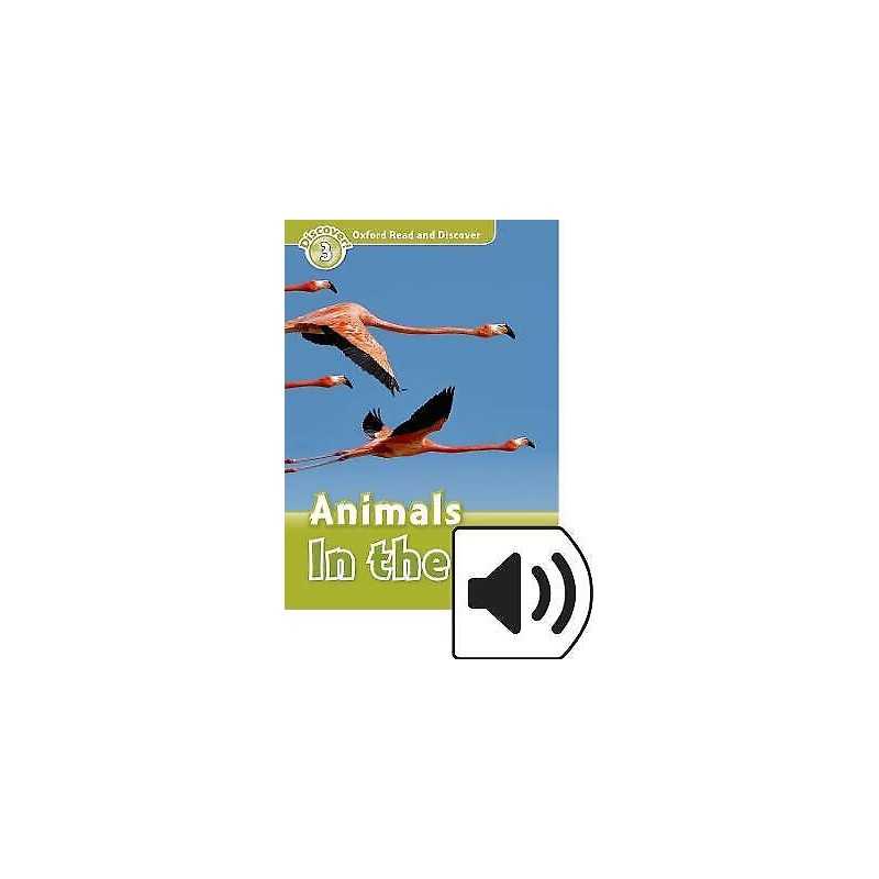 Oxford Read and Discover: Level 3: Animals in the Air Audio Pack - 9780194021753
