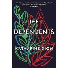The Dependents - 9780316473873