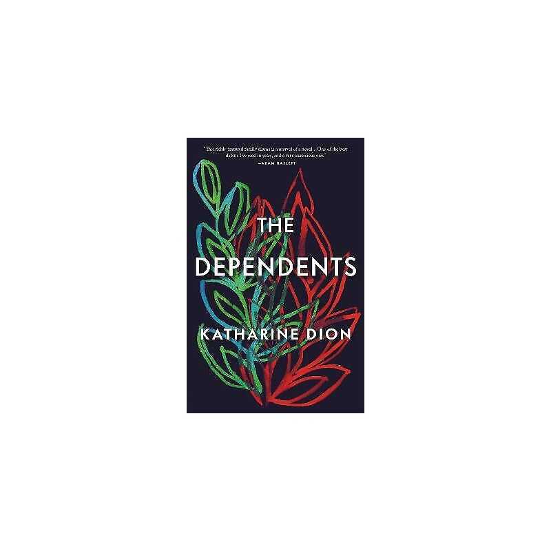 The Dependents - 9780316473873