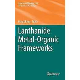 Lanthanide Metal-Organic Frameworks - 9783662457726