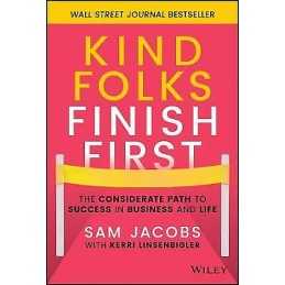 Kind Folks Finish First - 9781119983002