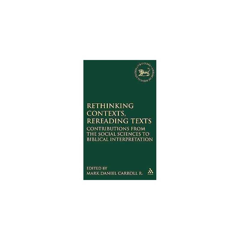 Rethinking Contexts, Rereading Texts - 9781841270586
