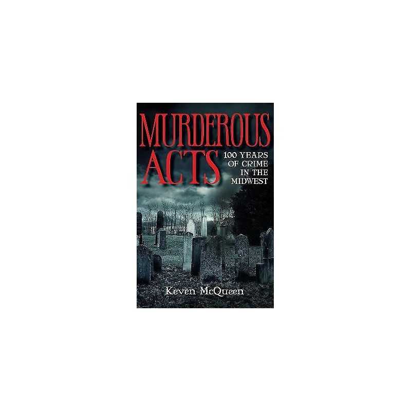 Murderous Acts - 9780253058447