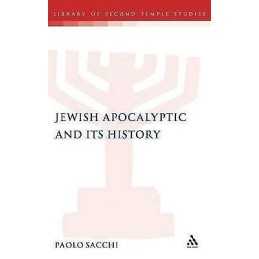 Jewish Apocalyptic and its History - 9781850755852