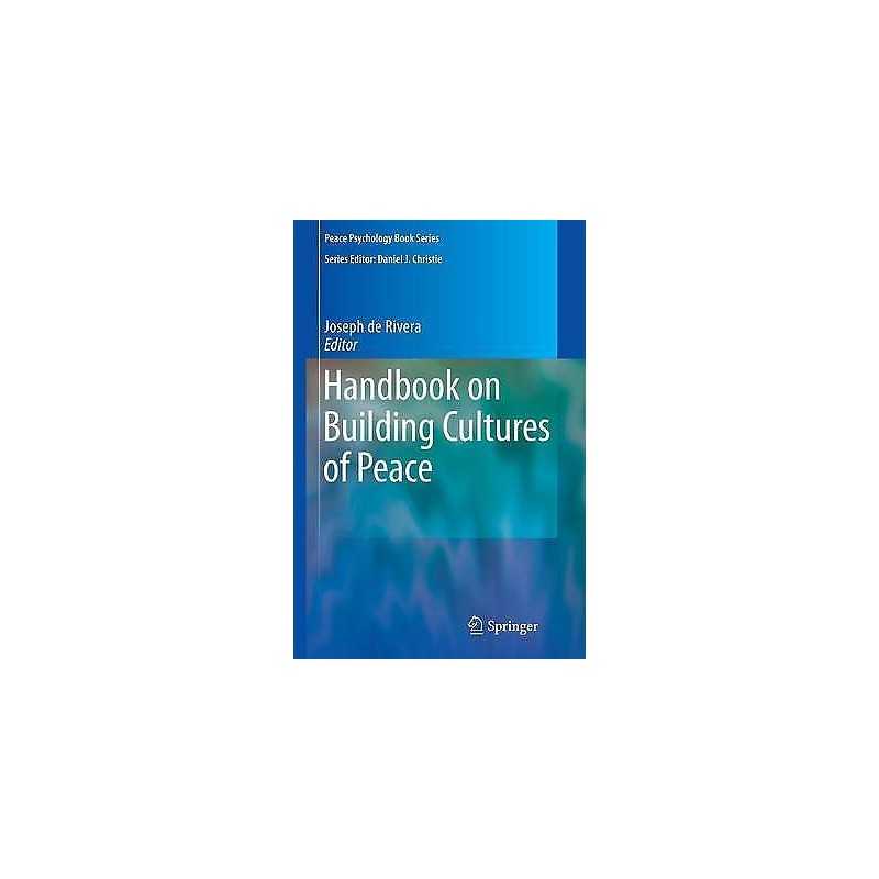 Handbook on Building Cultures of Peace - 9781441918666