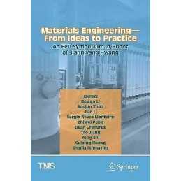 Materials Engineering-From Ideas to Practice: An EPD Symposiu... - 9783030652432