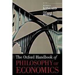 The Oxford Handbook of Philosophy of Economics - 9780195189254