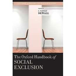 The Oxford Handbook of Social Exclusion - 9780195398700