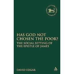 Has God Not Chosen the Poor? - 9781841271828