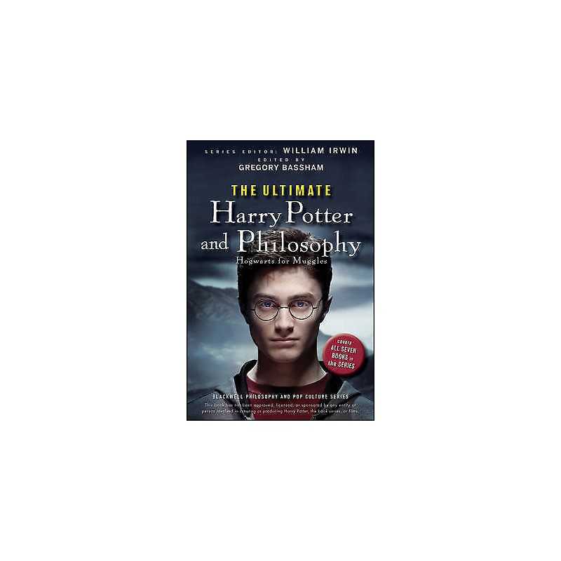 The Ultimate Harry Potter and Philosophy - 9780470398258