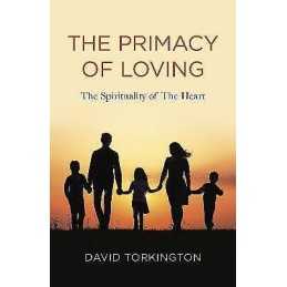 Primacy of Loving, The - 9781803411200