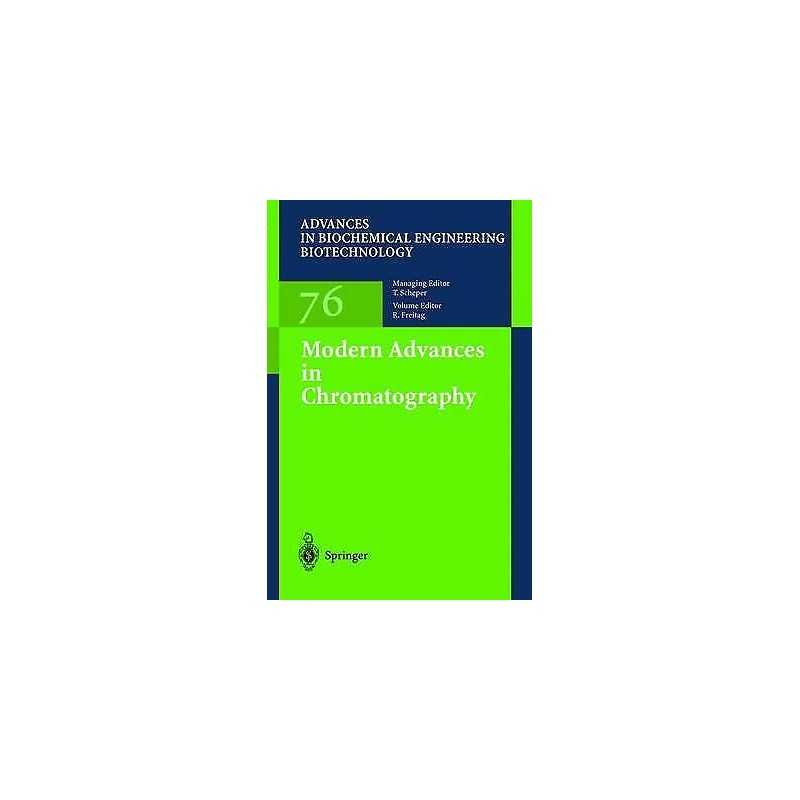 Modern Advances in Chromatography - 9783540430421