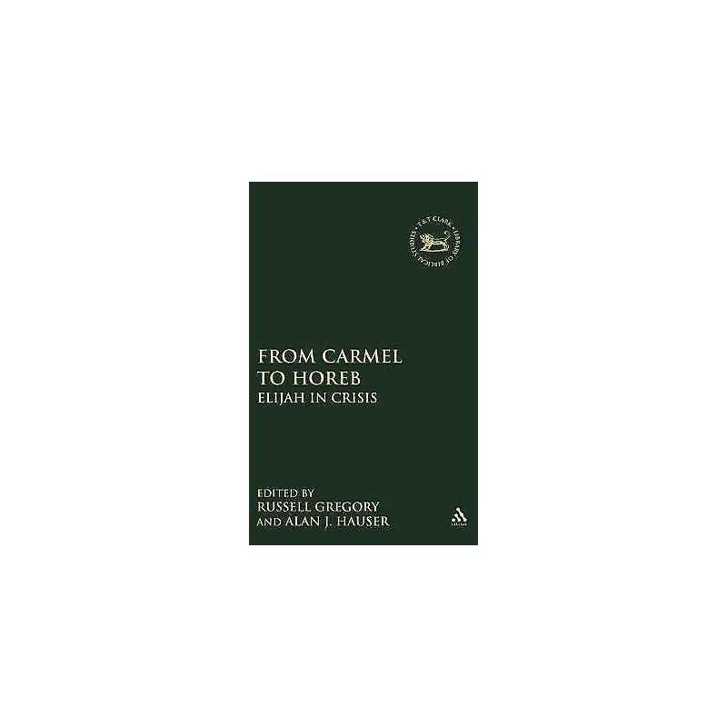 From Carmel to Horeb - 9781850751281