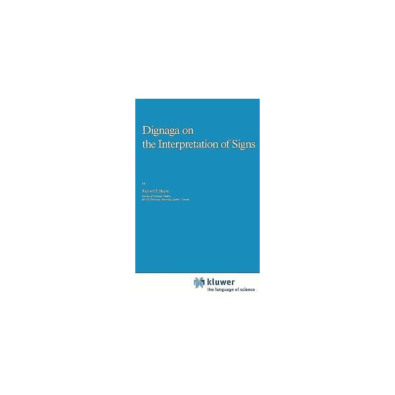 Dignaga on the Interpretation of Signs - 9789027726674