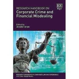 Research Handbook on Corporate Crime and Financial Misdealing - 9781783474462