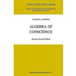 Algebra of Conscience - 9780792371212