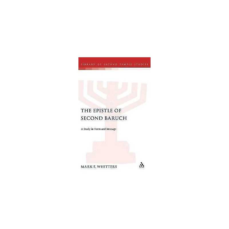 The Epistle of Second Baruch - 9780826462169