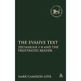 The Evasive Text - 9781841270203
