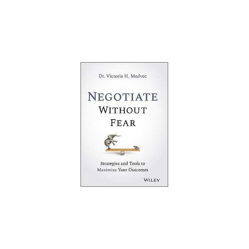 Negotiate Without Fear - 9781119719090
