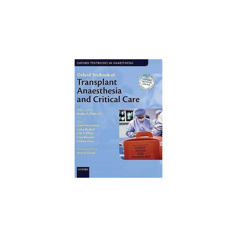 Oxford Textbook of Transplant Anaesthesia and Critical Care - 9780199651429