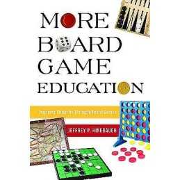 More Board Game Education - 9781475848335