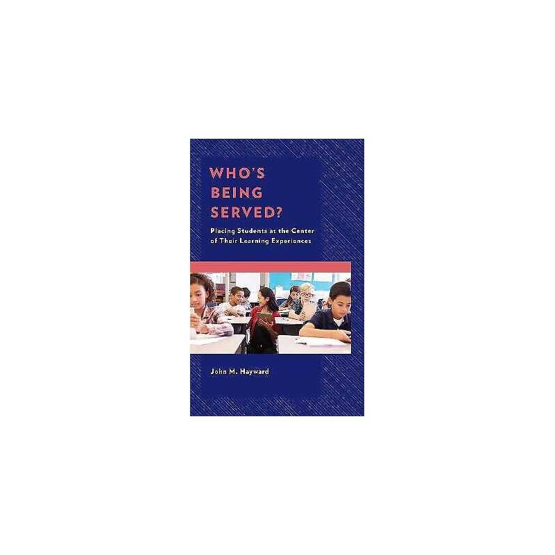 Whos Being Served? - 9781475841282