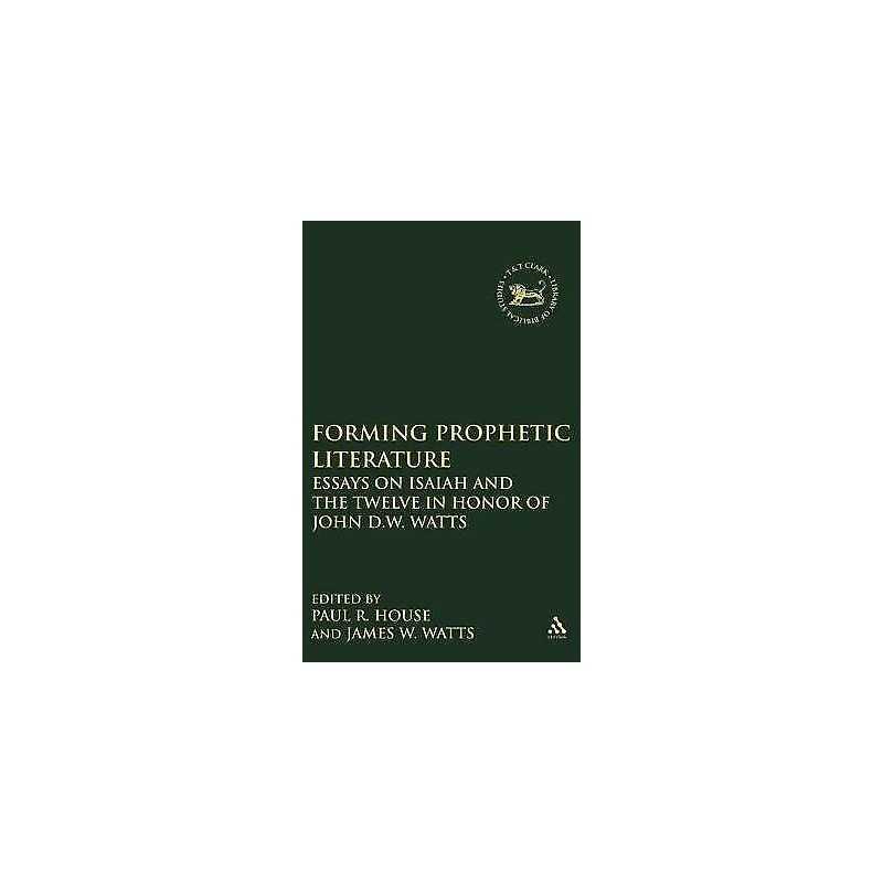 Forming Prophetic Literature - 9781850756415