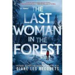 The The Last Woman In The Forest - 9780399587047
