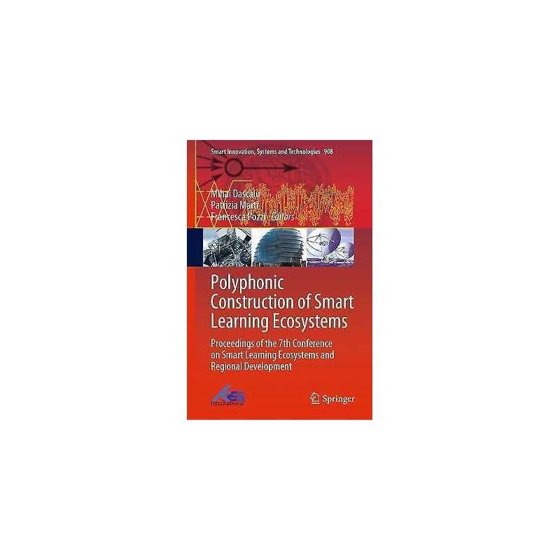Polyphonic Construction of Smart Learning Ecosystems - 9789811952395