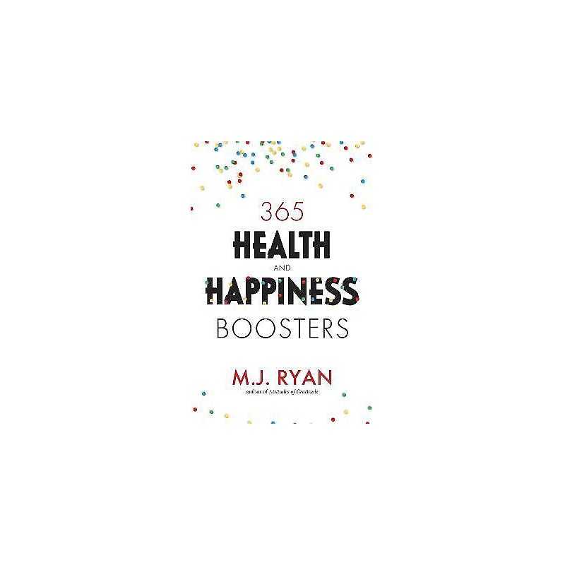 365 Health & Happiness Boosters - 9781642507638