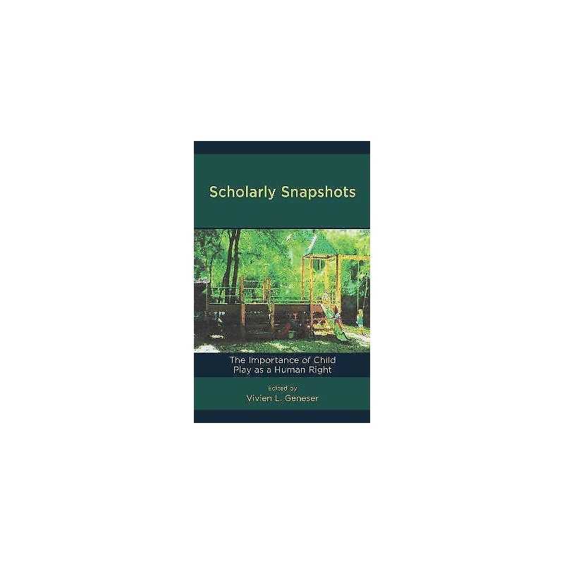 Scholarly Snapshots - 9781475843194