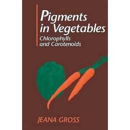 Pigments in Vegetables - 9780442006570