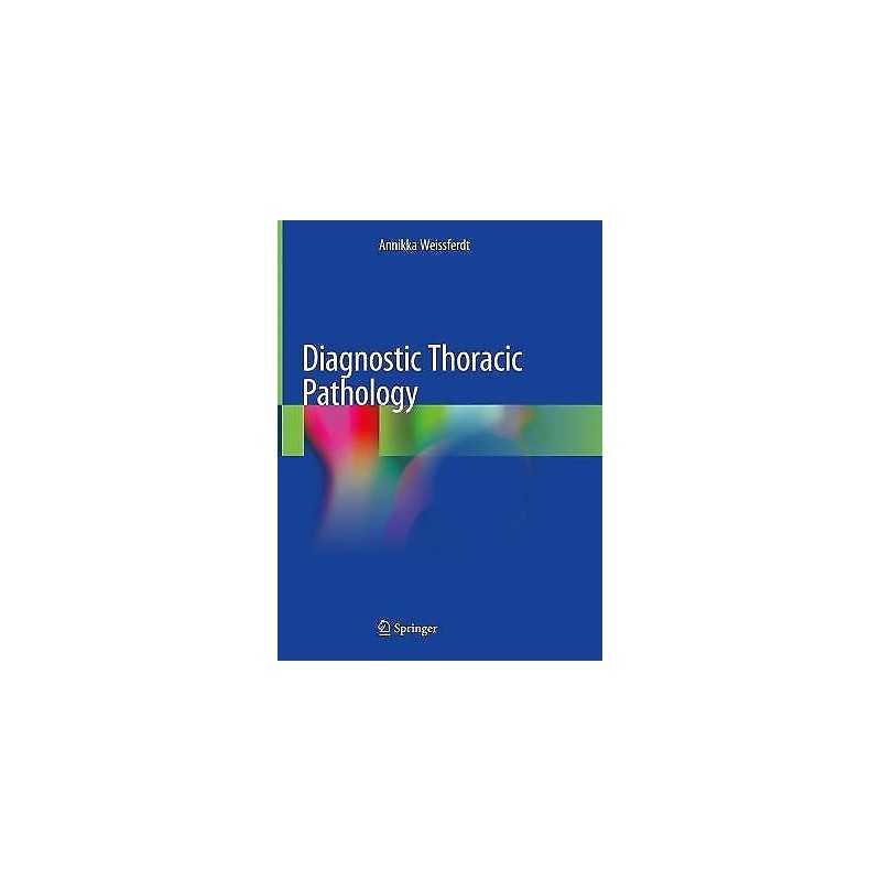 Diagnostic Thoracic Pathology - 9783030364373